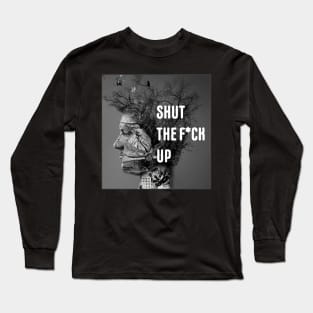 STFU Motif Long Sleeve T-Shirt